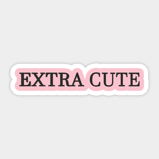 Extra cute Sticker by CDUS